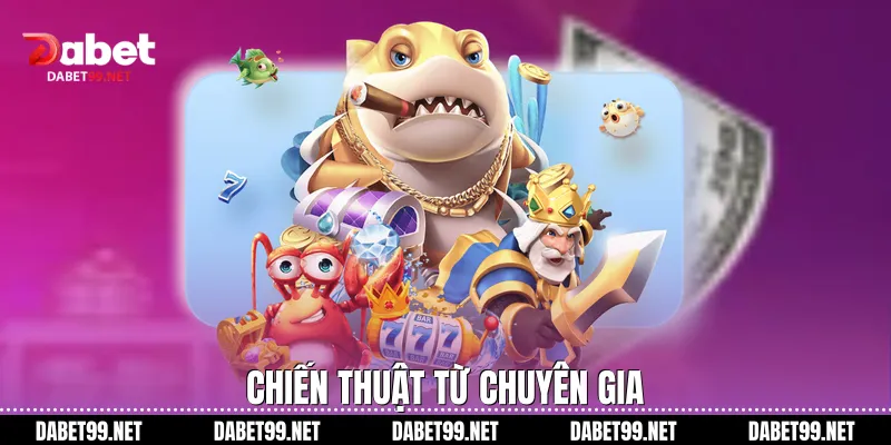 Chiến thuật từ chuyên gia